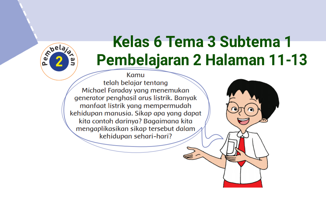 Kunci Jawaban Kelas 6 Tema 3 Buku Tematik Halaman 11 12 13 Topiktrend