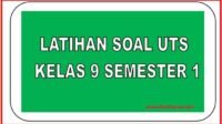 KUNCI Jawaban Kelas 9 SMP Matematika Semester Ganjil Kisi-kisi Soal Latihan UTS/PTS