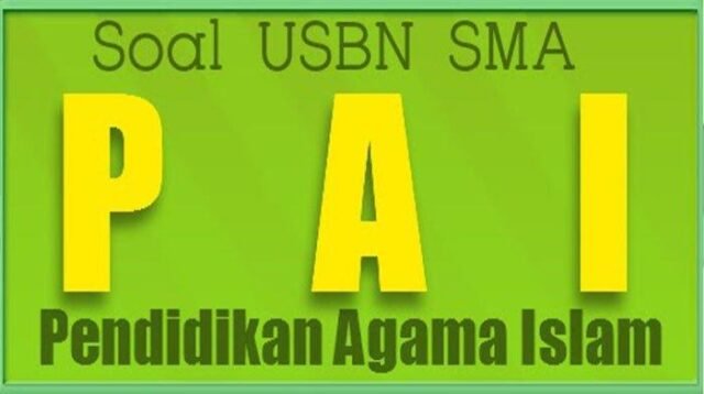 Soal Usbn Pai Smk Dan Kunci Jawaban