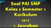 KUNCI JAWABAN Soal UTS / PTS Kelas 8 SMP PAI Semester 2 Pendidikan Agama Islam PAI Soal Pilihan Ganda