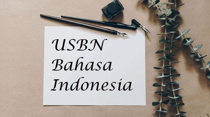 KISI-KISI SOAL USBN Bahasa Indonesia Kelas 6 SD MI dan Kunci Jawaban Soal Pilihan Ganda