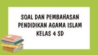 KISI-KISI Soal UAS PAI Kelas 4 SD Sifat Malaikat yang Membedakannya dengan Manusia Semester 2 Materi Mengenal Malaikat