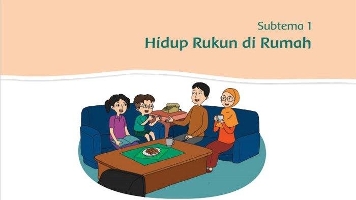 SOAL dan KUNCI JAWABAN Kelas 2 SD Tema 1 Halaman 10 9 8 7 6 5 4 3 2 1 Buku Tematik Siswa Subtema 1 Hidup Rukun di Rumah