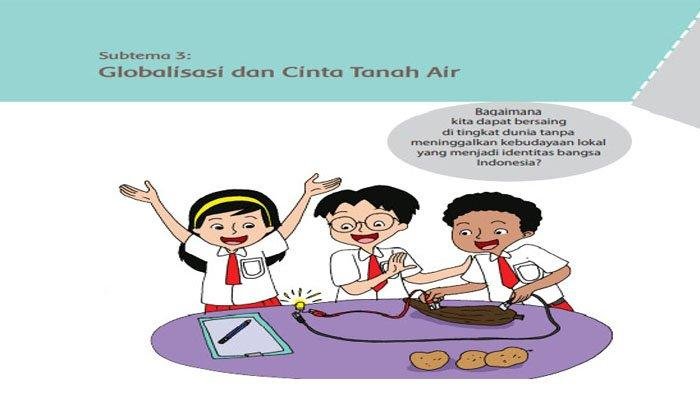 KUNCI JAWABAN Tema 4 Kelas 6 SD Halaman 99 100 101 102 103 Buku Tematik Siswa Subtema 3 Globalisasi dan Cinta Tanah Air