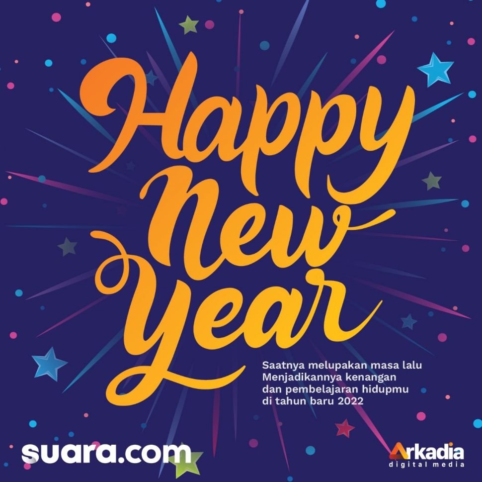 Gambar Ucapan Tahun Baru 2022, Selamat Tahun Baru (Suara.com)