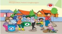 KUNCI JAWABAN SOAL Tematik Kelas 6 SD Tema 6 Halaman 2 3 4 5 Subtema 1 Pembelajaran 1 Tentang Masyarakat Peduli Lingkungan