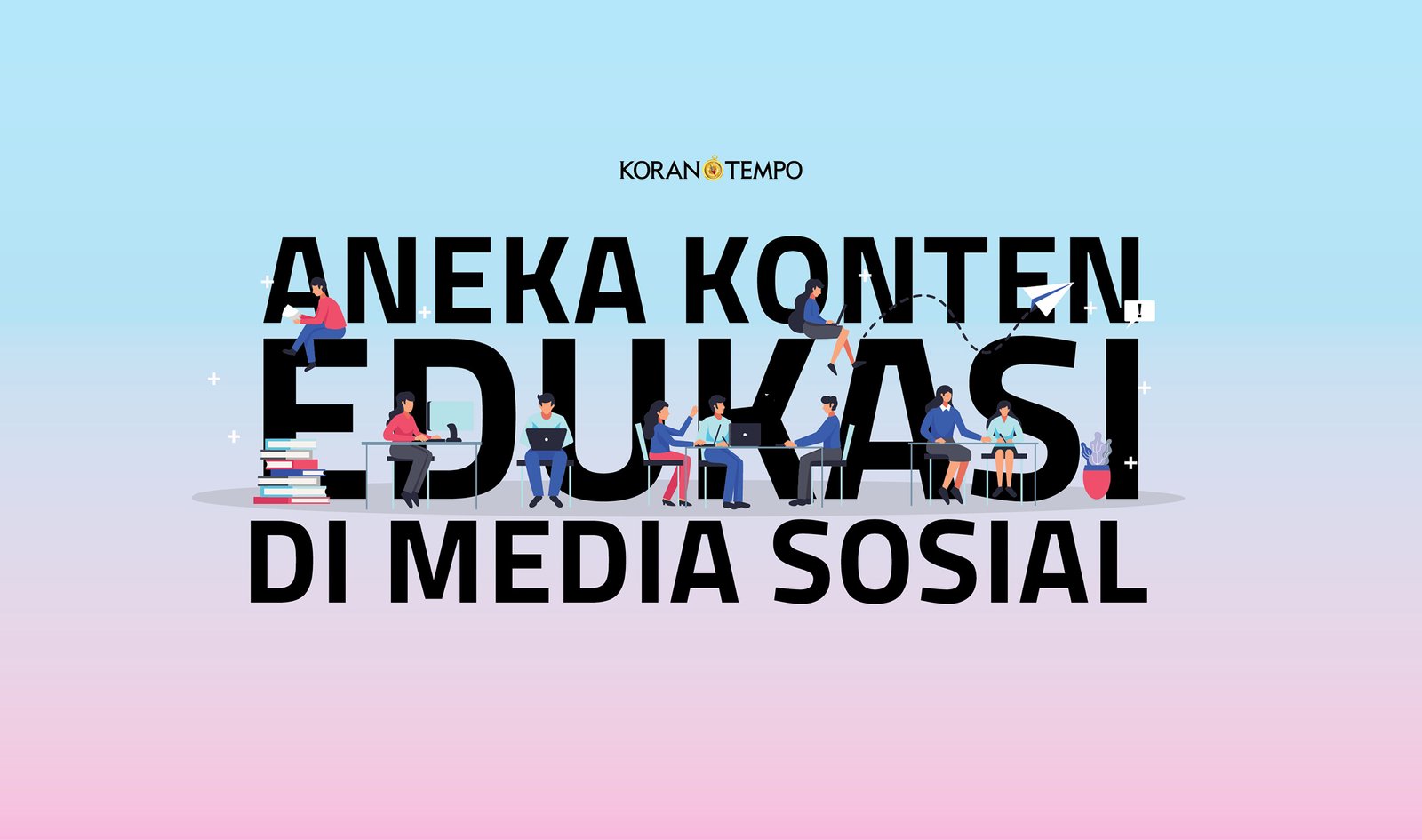 8 Konten Edukasi Yang Paling Banyak Dilakukan Saat Ini