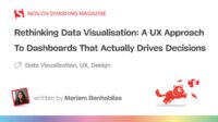 rethinking-data-visualisation-ux-approach-dashboards.jpg