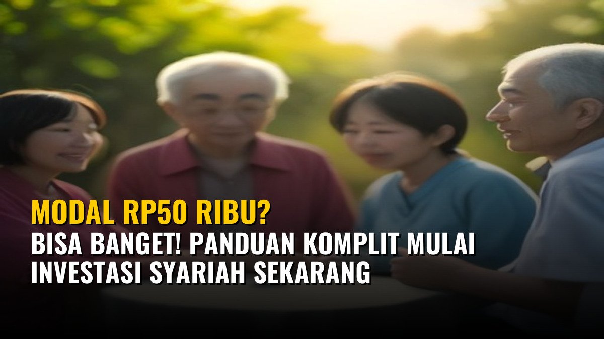 Modal Rp50 Ribu? Bisa Banget! Panduan Komplit Mulai Investasi Syariah Sekarang
