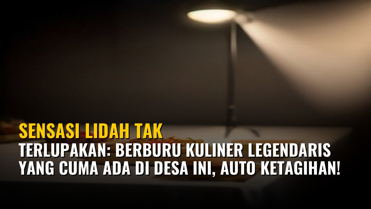 Sensasi Lidah Tak Terlupakan: Berburu Kuliner Legendaris yang Cuma Ada di Desa Ini, Auto Ketagihan!